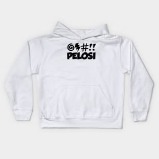 CURSE PELOSI! FREE SPEECH SHOP Kids Hoodie